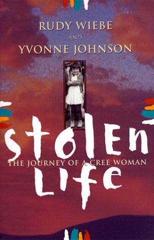 Stolen Life: Journey Of A Cree Woman