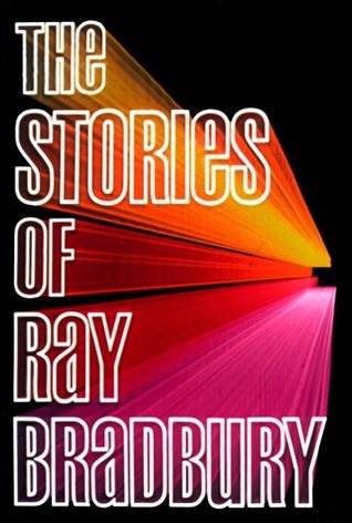 Stories of Ray Bradbury