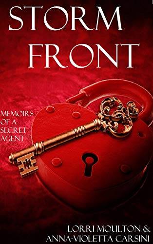 Storm Front: Memoirs of a Secret Agent