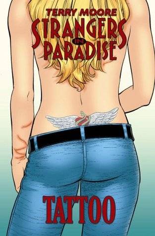 Strangers in Paradise, Volume 17: Tattoo