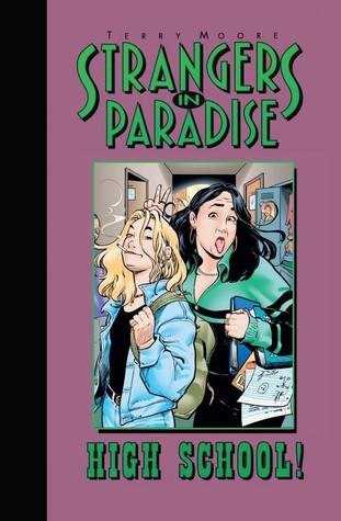 Strangers in Paradise, Volume 6: High School