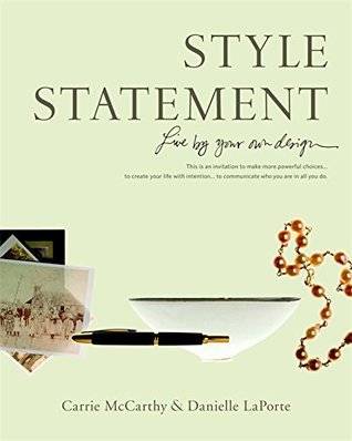 Style Statement: Live By Your Own Design