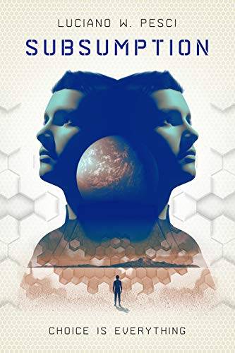 Subsumption: A Sci-Fi Novel to Inspire