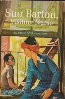 Sue Barton, Visiting Nurse