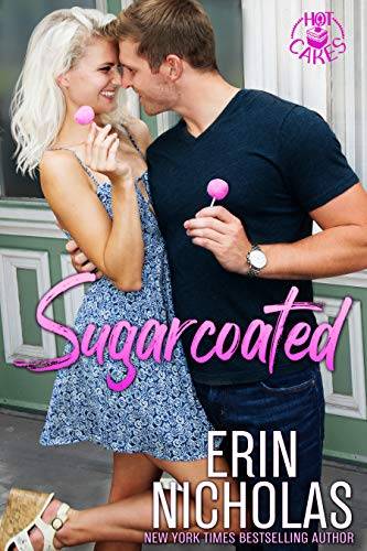 Sugarcoated (a brother's best friend small town rom com)