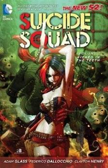 Suicide Squad, Volume 1: Kicked in the Teeth