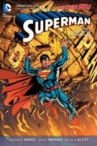 Superman, Volume 1: What Price Tomorrow?