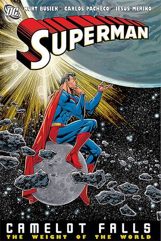 Superman: Camelot Falls, Vol. 2: The Weight of the World