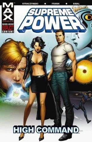 Supreme Power, Vol. 3: High Command