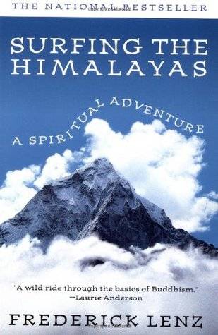 Surfing the Himalayas: A Spiritual Adventure