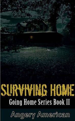 Surviving Home