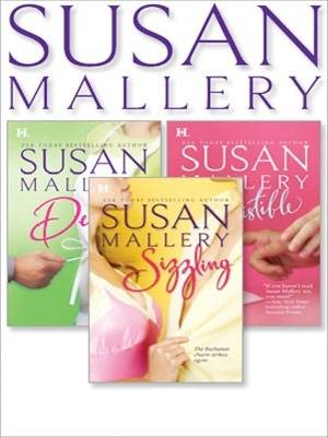 Susan Mallery Bundle: Delicious / Irresistible / Sizzling