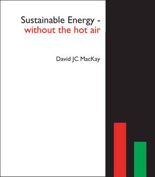 Sustainable Energy - Without the Hot Air