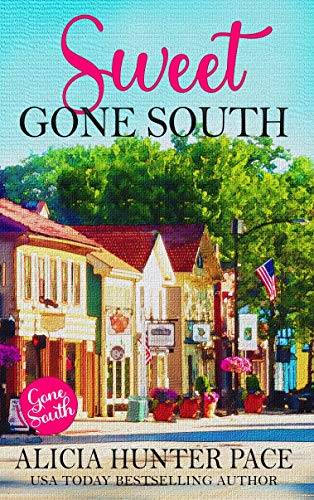 Sweet Gone South: Love Gone South #1