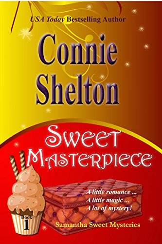 Sweet Masterpiece: A Sweet’s Sweets Bakery Mystery