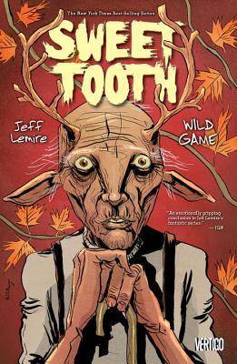Sweet Tooth, Volume 6: Wild Game
