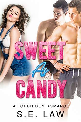 Sweet as Candy: A Forbidden Romance