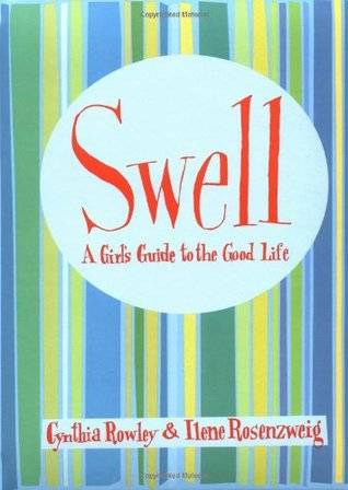 Swell: A Girl's Guide to the Good Life