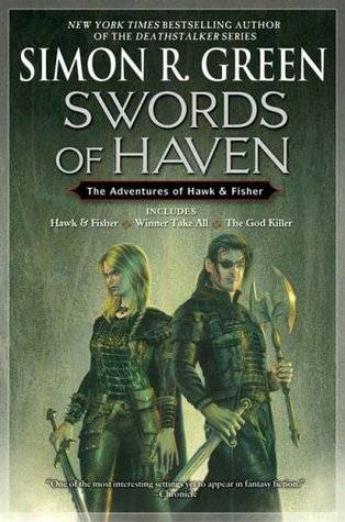 Swords of Haven: The Adventures of Hawk and Fisher