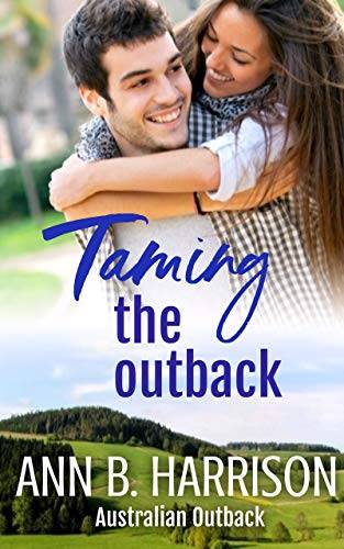 Taming the Outback: An Australian Outback Story