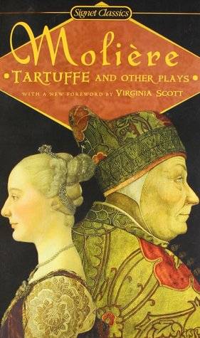 Tartuffe and Other Plays