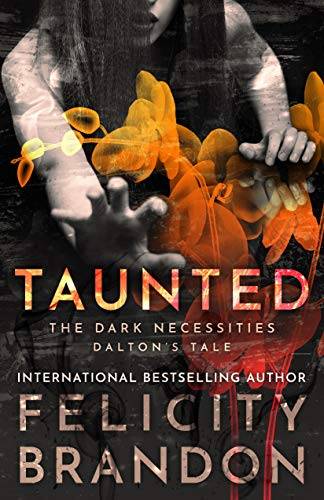 Taunted: The Dark Necessities—Dalton's Tale #2