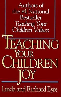 Teaching Your Children Joy