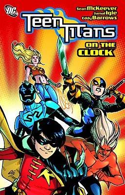 Teen Titans, Vol. 9: On the Clock