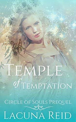 Temple of Temptation - Circle of Souls Prequel: A steamy why-choose novella set in Ancient Greece