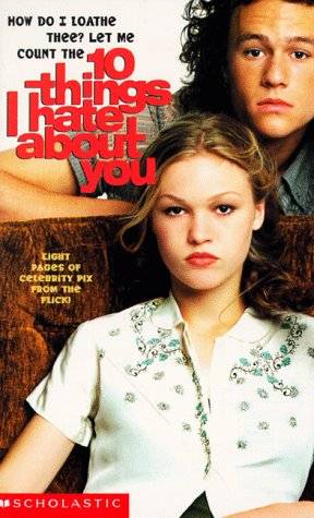 Ten Things I Hate about You
