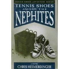 Tennis Shoes Among the Nephites