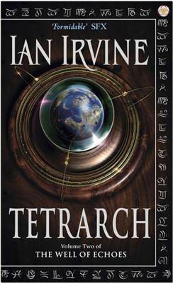 Tetrarch: A Tale Of The Three Worlds