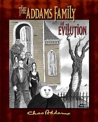 The Addams Family: An Evilution