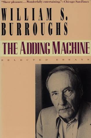 The Adding Machine: Selected Essays