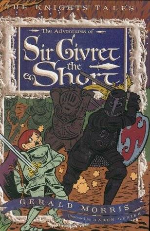 The Adventures of Sir Givret the Short