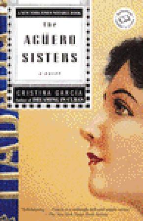 The Agüero Sisters (Ballantine Reader's Circle)