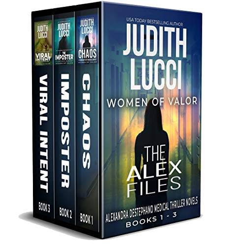 The Alex Files: Books 1 - 3: Alexandra Destephano Medical Thriller Novels (Women of Valor)