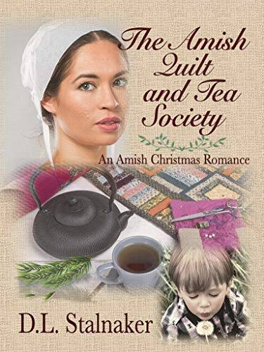 The Amish Quilt and Tea Society