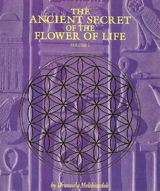 The Ancient Secret of the Flower of Life: Volume 1