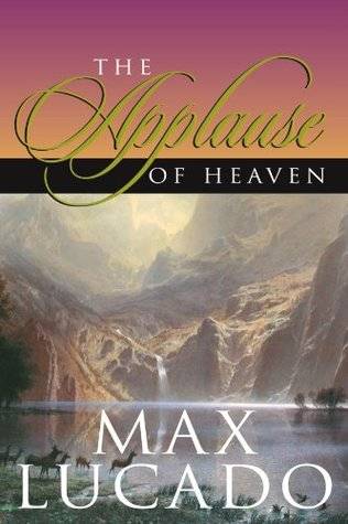 The Applause of Heaven