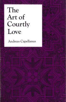 The Art of Courtly Love