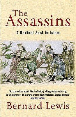 The Assassins: A Radical Sect in Islam