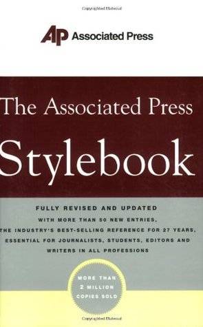 The Associated Press Stylebook: and Briefing on Media Law, Fully Revised and Updated [2004]