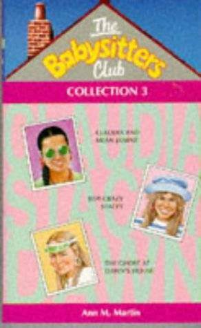 The Babysitters Club Collection #3 (The Babysitters Club, #7-9)