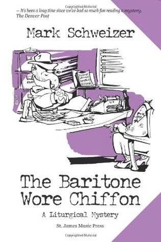 The Baritone Wore Chiffon