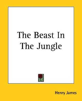 The Beast in the Jungle