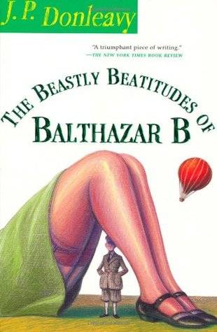 The Beastly Beatitudes of Balthazar B