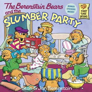 The Berenstain Bears and the Slumber Party