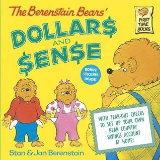 The Berenstain Bears' Dollars and Sense