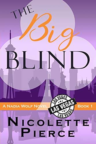The Big Blind: A hilarious and spicy mystery adventure